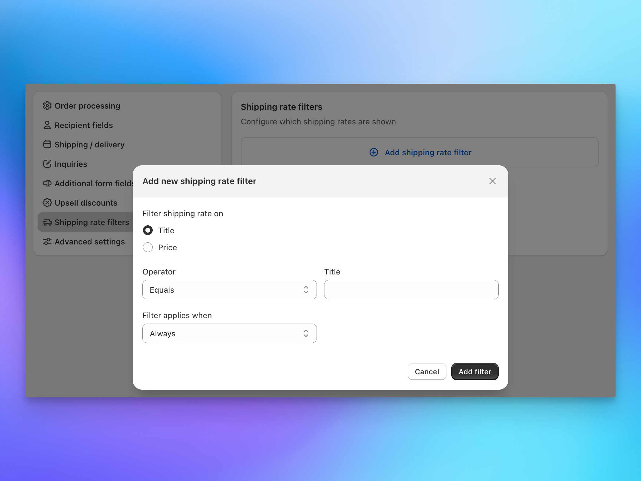 Send To Many shipping rate filter settings for Shopify multi-recipient checkout