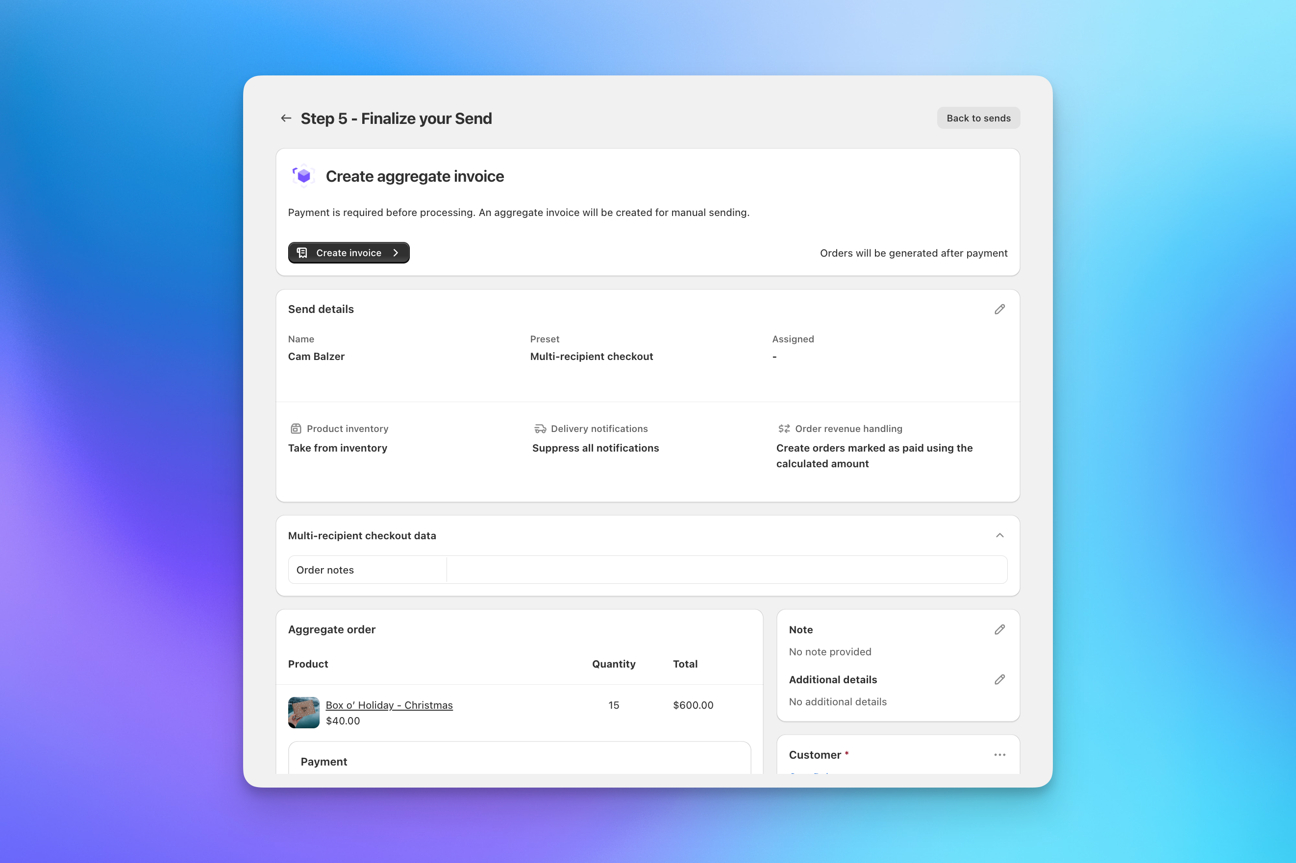 Inquiry received as a draft Send on Step 5 Finalize in the Send To Many admin, with multi-recipient checkout data and the aggregate order ready to invoice