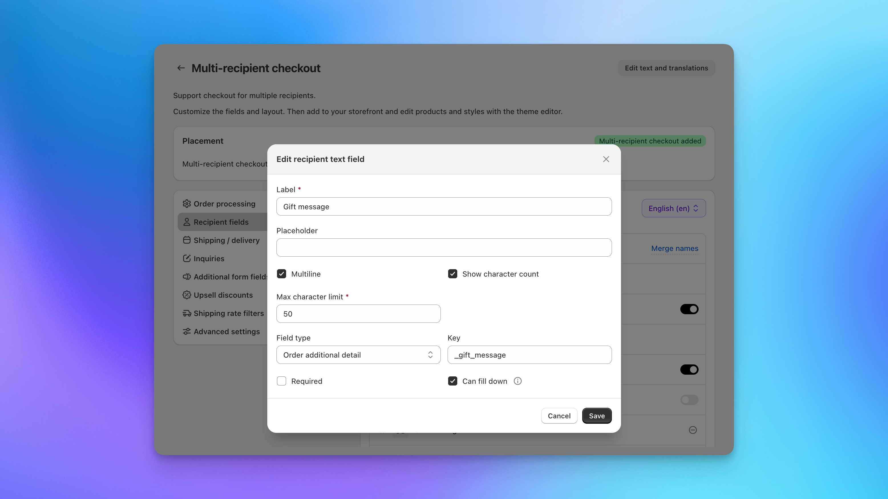 Editing a custom recipient text field in Send To Many multi-recipient checkout, showing label, placeholder, field type, required, and fill down options