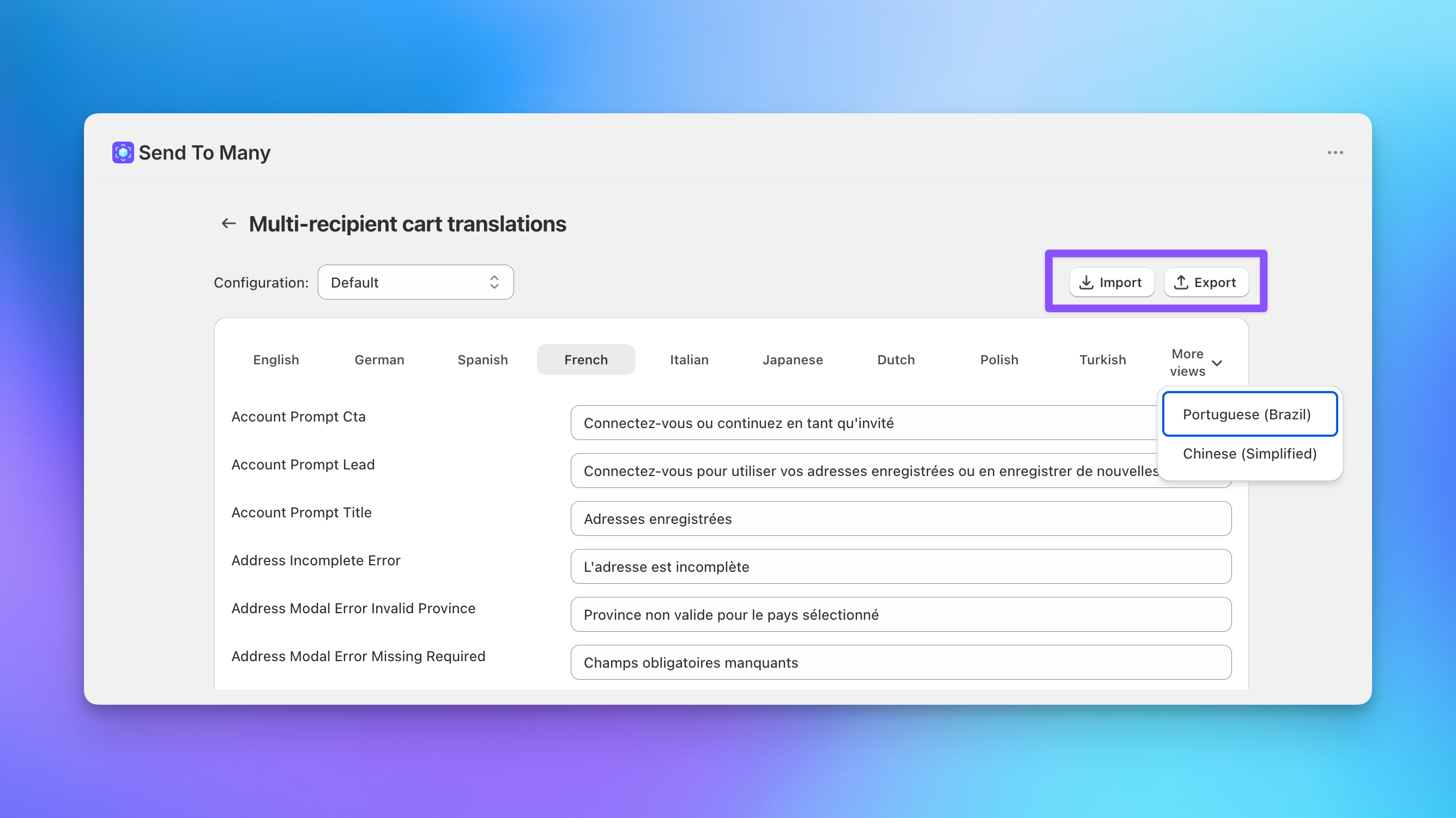 Multi-recipient cart translations settings page in Send To Many showing the Import and Export buttons, configuration selector, and language tabs for translating Shopify checkout text