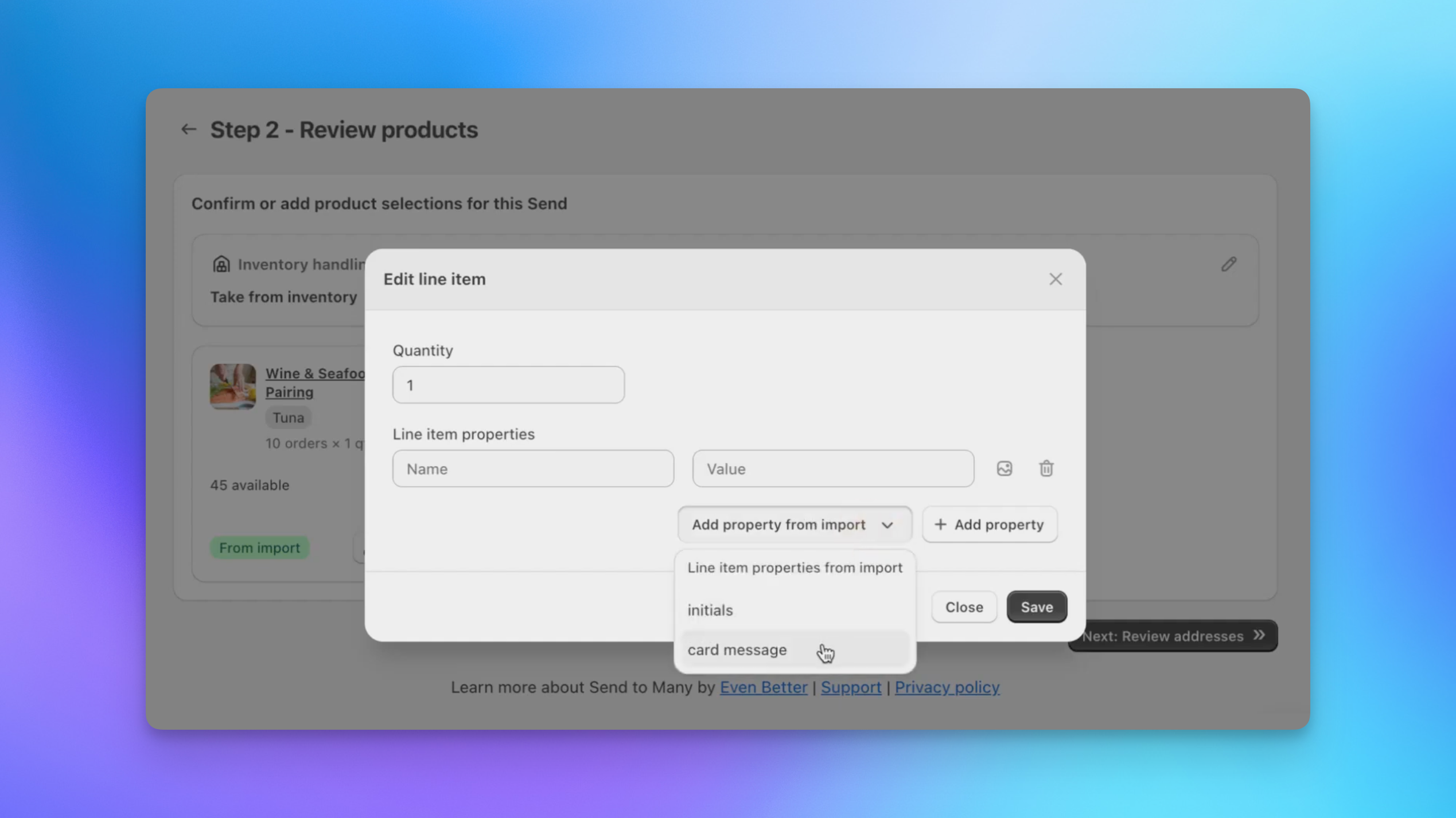 Send To Many edit line item dialog showing imported line item property columns available to add to a product during bulk order creation