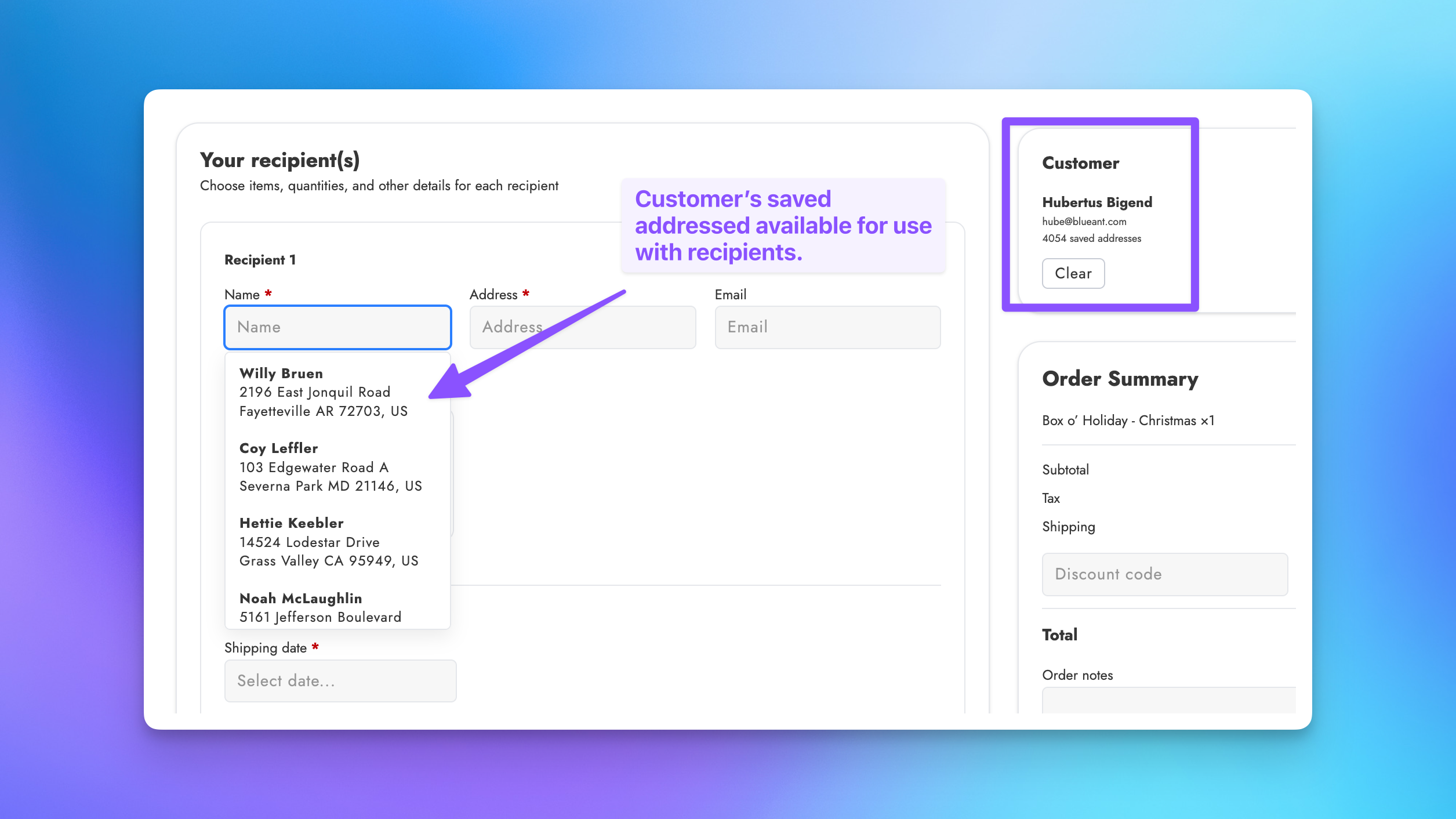 Selected customer saved addresses available to auto-fill recipient cards in Send To Many staff mode
