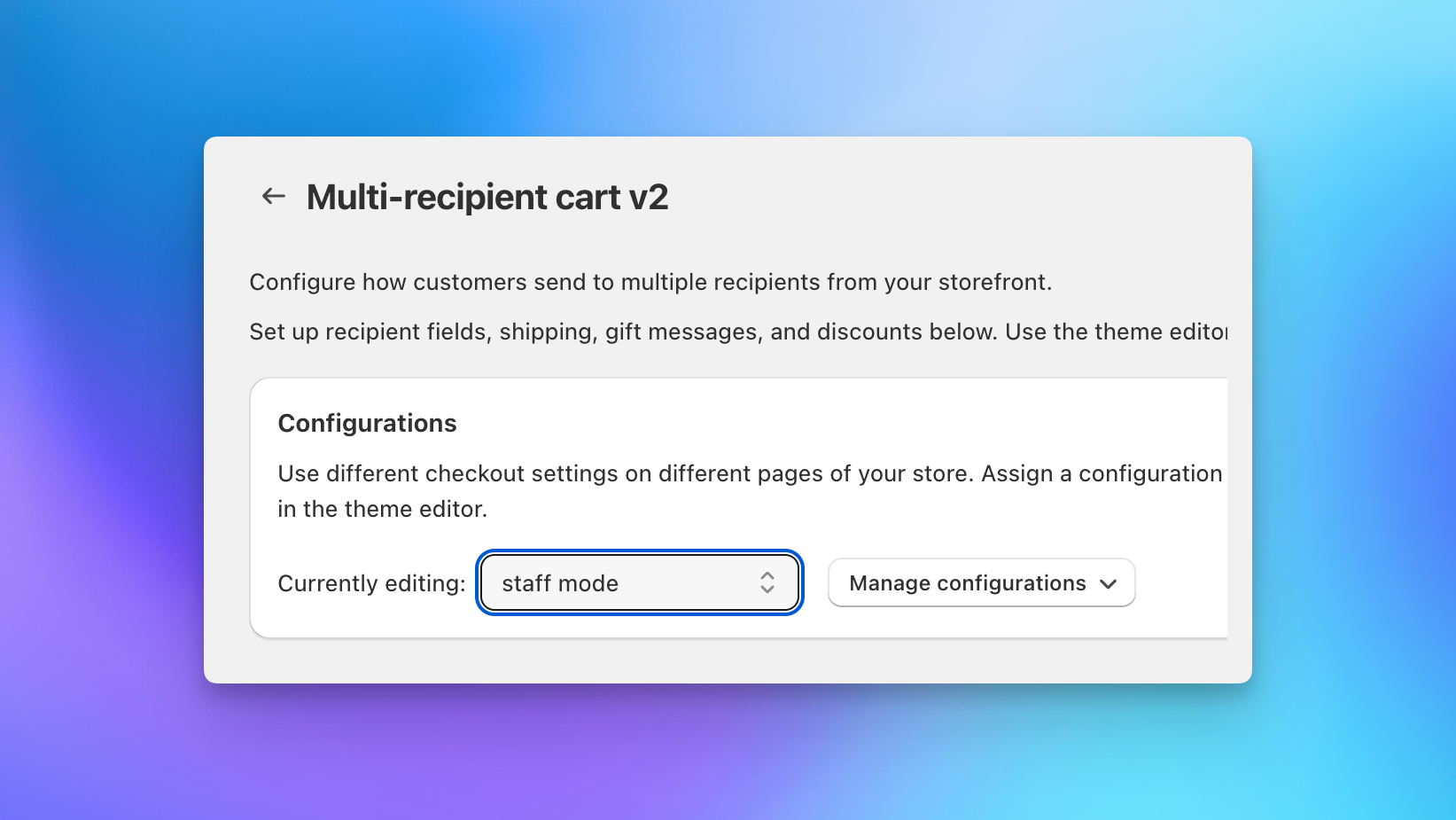 Creating a dedicated staff mode checkout configuration in Send To Many multi-recipient cart settings